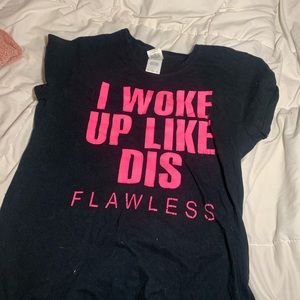Woke up like this flawless Beyoncé shirt